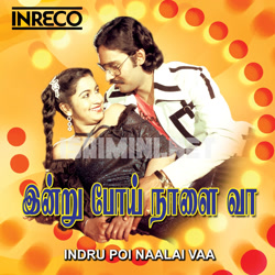 Indru Poi Naalai Vaa Album Poster