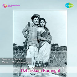 Uzhaikkum Karangal Album Poster