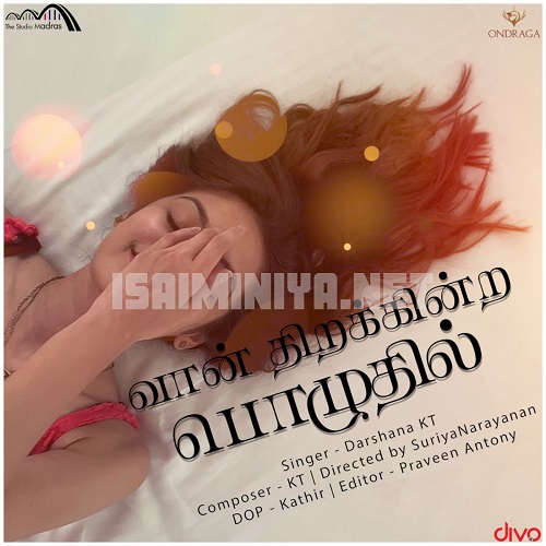 Vaan Thirakkindra Pozhudhil Album Poster