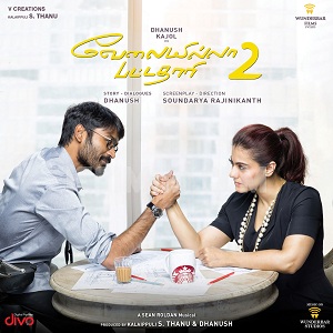 Velai Illa Pattadhaari 2 Album Poster