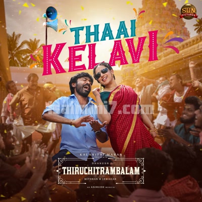 Thaai Kelavi Song