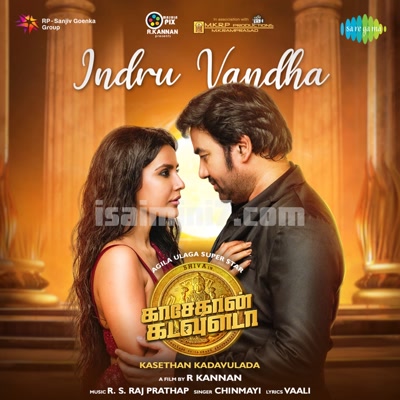 Indru Vandha Song