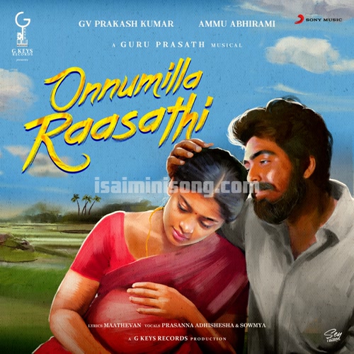 Onnumilla Raasathi Song