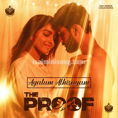 Agalum Athisayam Song