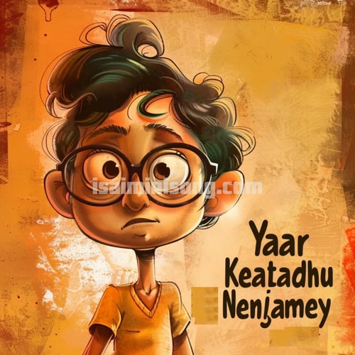 Yaar Keatadhu Nenjamey Album Poster