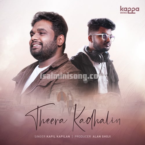 Theera Kadhalin Song