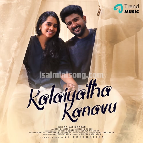 Kalaiyatha Kanavu Song