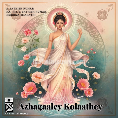 Azhagaaley Kolaathey Song